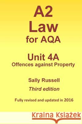 A2 Law for AQA Unit 4 A Russell, Sally 9781539536215 Createspace Independent Publishing Platform