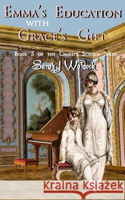 Emma's Education Sarah Waldock 9781539554080 Createspace Independent Publishing Platform