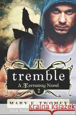 Tremble Mary E. Twomey 9781539558279