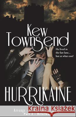HURRIKAINE (Part 2) Briarwood Series Affairs of the Heart Graphics, Sparkle 9781539560456