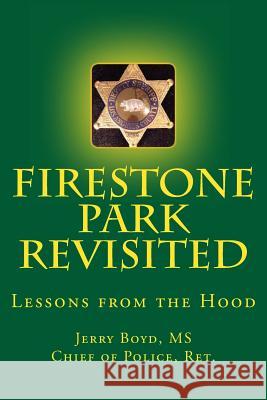 Firestone Park Revisited Jerry Boy 9781539575368