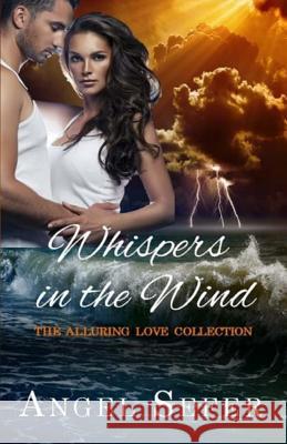 Whispers in the Wind Angel Sefer 9781539582151 Createspace Independent Publishing Platform