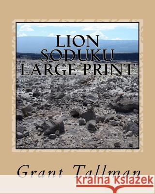 Lion Soduku Large Print Grant Tallman 9781539596240