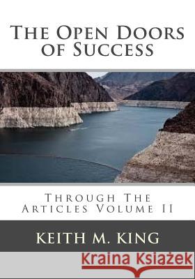 The Open Doors of Success: Through The Articles King, Keith M. 9781539596509 Createspace Independent Publishing Platform
