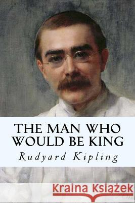 The man who would be king Oneness, Editorial 9781539605256 Createspace Independent Publishing Platform