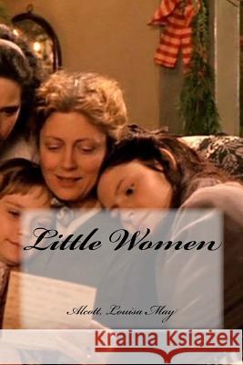 Little Women Alcott Louis Hollybooks 9781539610625 Createspace Independent Publishing Platform