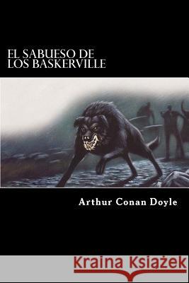 El Sabueso De Los Baskerville (Spanish Edition) Doyle, Arthur Conan 9781539611356
