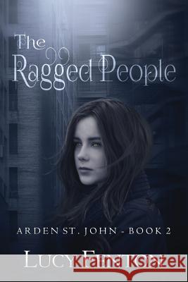 The Ragged People Lucy Fenton 9781539614913