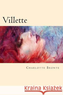 Villette Charlotte Bronte 9781539618812