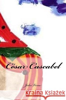 César Cascabel Cedeno, Yasmira 9781539620426