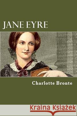 Jane Eyre Charlotte Bronte 9781539631217
