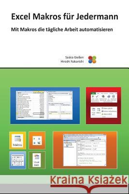 Excel - Makros F Saskia Gieen Hiroshi Nakanishi 9781539645696 Createspace Independent Publishing Platform