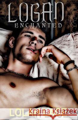 Logan Enchanted Lolah Lace 9781539660118 Createspace Independent Publishing Platform