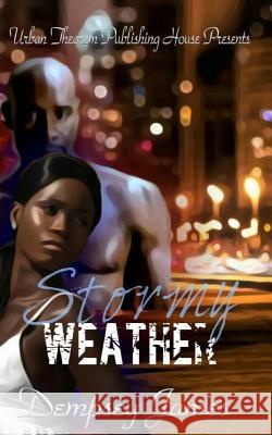 Stormy Weather Dempsey James 9781539673286 Createspace Independent Publishing Platform