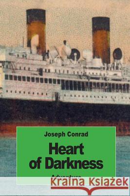 Heart of Darkness Joseph Conrad 9781539686941 Createspace Independent Publishing Platform