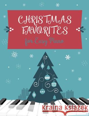 Christmas Favorites for Easy Piano Tomeu Alcover Duviplay 9781539696117 Createspace Independent Publishing Platform