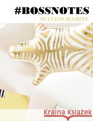 #BossNotes Alease Michelle Jones 9781539696759 Createspace Independent Publishing Platform