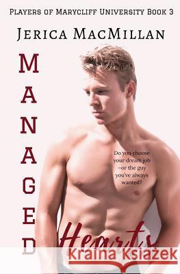 Managed Hearts Jerica MacMillan 9781539700043 Createspace Independent Publishing Platform