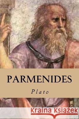 Parmenides Plato                                    Tao Editorial 9781539702757 Createspace Independent Publishing Platform