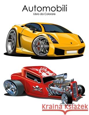 Automobili Libro da Colorare 1 Nick Snels 9781539703112 Createspace Independent Publishing Platform