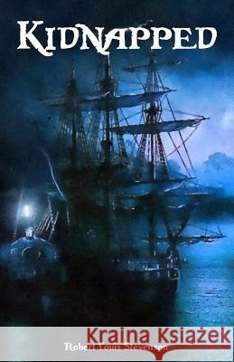 Kidnapped Robert Louis Stevenson 9781539706663