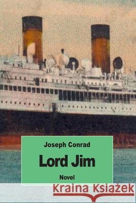 Lord Jim Joseph Conrad 9781539710660 Createspace Independent Publishing Platform