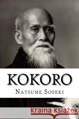 Kokoro Natsume Soseki 9781539712206 Createspace Independent Publishing Platform