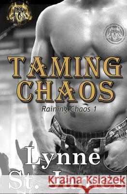 Taming Chaos Lynne S 9781539721994