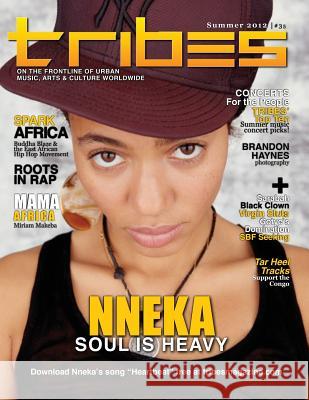 TRIBES Magazine: Issue 35, Special Africa Issue Entertainment, Tribes 9781539723493 Createspace Independent Publishing Platform