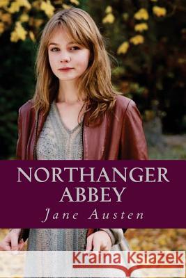 Northanger Abbey Jane Austen Ravell 9781539745204 Createspace Independent Publishing Platform