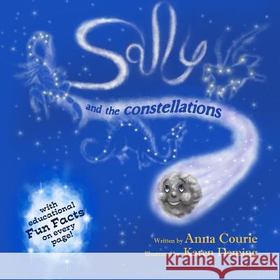 Sally and the Constellations Anna Fitch Courie Karen Deming 9781539746676
