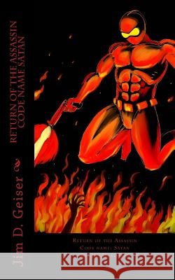 Return of the Assassin Jim D. Geiser 9781539757177