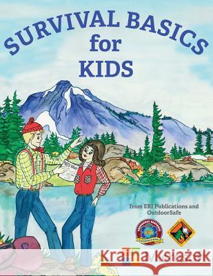 Survival Basics For Kids Stoffel, Brett C. 9781539767503