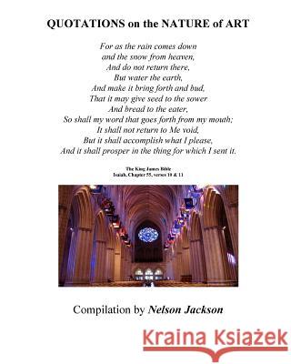 Quotations on the Nature of Art MR Nelson J. Jackso 9781539803102 Createspace Independent Publishing Platform