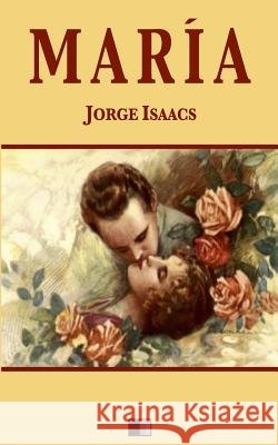 María Isaacs, Jorge 9781539803775