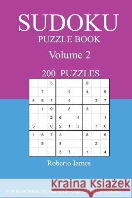 Sudoku Puzzle Book: Volume 2 Roberto James 9781539806981 Createspace Independent Publishing Platform