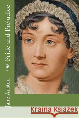 Pride and Prejudice Jane Austen 9781539824503 Createspace Independent Publishing Platform