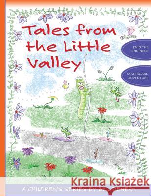 Tales From the Little Valley Denert Jr, William G. 9781539827436 Createspace Independent Publishing Platform