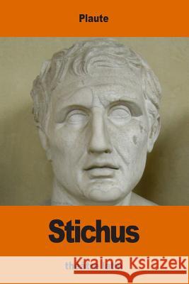 Stichus Plaute                                   Edouard Sommer 9781539843931