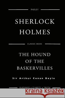 The Hound Of The Baskervilles Doyle, Arthur Conan 9781539844822 Createspace Independent Publishing Platform