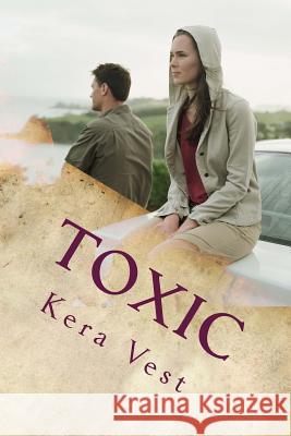 Toxic Kera Vest 9781539845072 Createspace Independent Publishing Platform