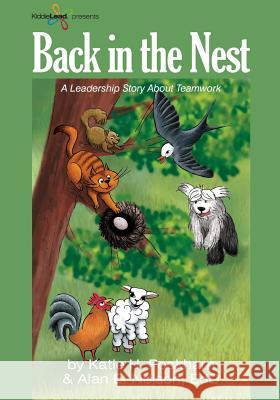 Back in the Nest Alan E. Nelso Katie H. Peckham 9781539855187 Createspace Independent Publishing Platform