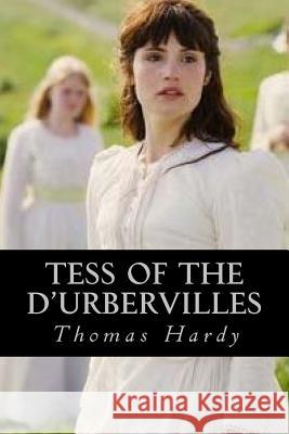 Tess of the d Urbervilles Ravell 9781539870548 Createspace Independent Publishing Platform