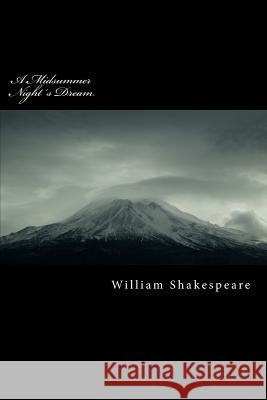 A Midsummer Night William Shakespeare 9781539870593