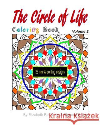 Circle of Life - Coloring Book Elizabeth Rademan Sharone Styles 9781539870975