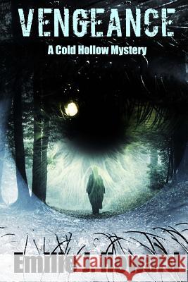 Vengeance Emilie J. Howard 9781539872870 Createspace Independent Publishing Platform