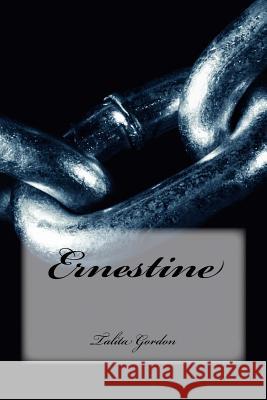 Ernestine Talita Gordon 9781539882190 Createspace Independent Publishing Platform