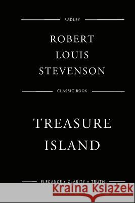 Treasure Island MR Robert Louis Stevenson 9781539885245 Createspace Independent Publishing Platform
