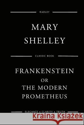 Frankenstein Mrs Mary Shelley 9781539886891 Createspace Independent Publishing Platform