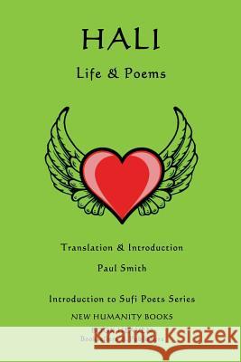 Hali - Life & Poems Hali                                     Paul Smith 9781539899785 Createspace Independent Publishing Platform